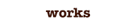 works